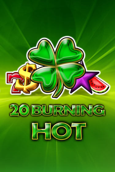 20 Burning Hot играть онлайн  в демо игру в Crystal Casino Online