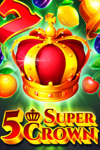 5 Super Crown играть онлайн  в демо игру в Crystal Casino Online