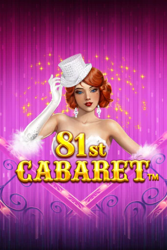 81st Cabaret играть онлайн  в демо игру в Crystal Casino Online