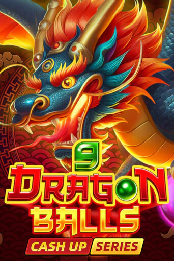 9 Dragon Balls: Cash Up играть онлайн  в демо игру в Crystal Casino Online