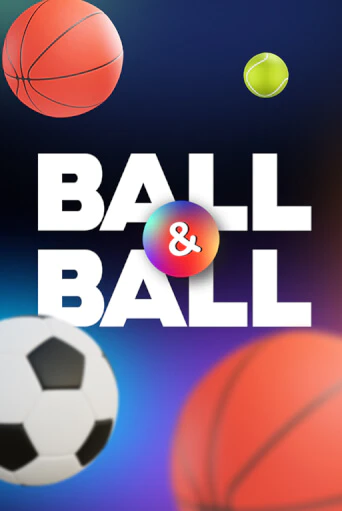 Ball & Ball играть онлайн  в демо игру в Crystal Casino Online