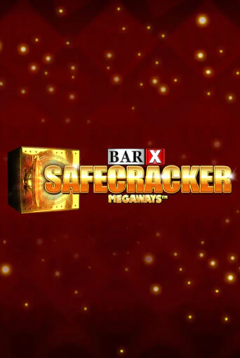 Bar-X Safecracker Megaways играть онлайн  в демо игру в Crystal Casino Online