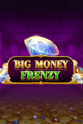 Big Money Frenzy играть онлайн  в демо игру в Crystal Casino Online