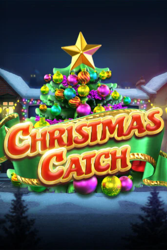 Christmas Catch играть онлайн  в демо игру в Crystal Casino Online