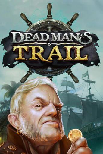 Dead Man's Trail играть онлайн  в демо игру в Crystal Casino Online