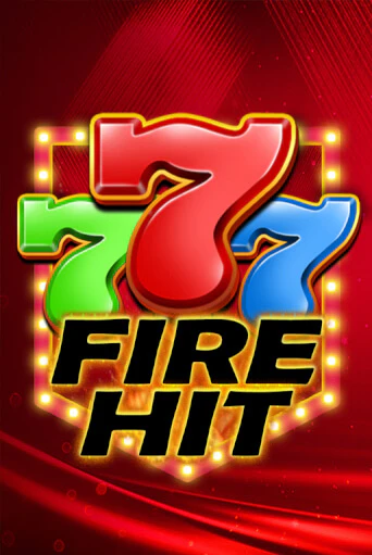 Fire Hit играть онлайн  в демо игру в Crystal Casino Online