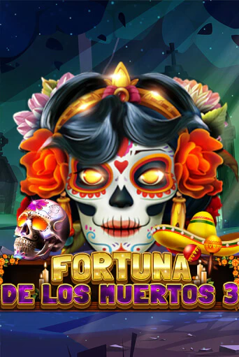 Fortuna De Los Muertos 3 играть онлайн  в демо игру в Crystal Casino Online