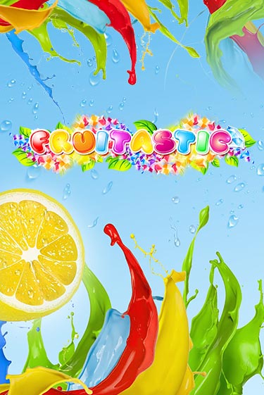 Fruitastic играть онлайн  в демо игру в Crystal Casino Online