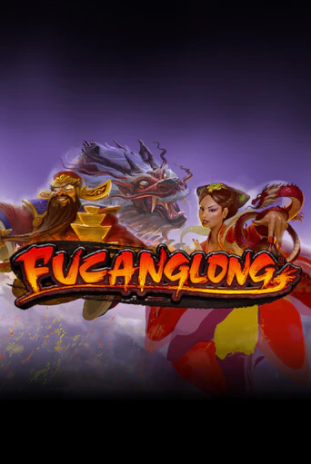 Fucanglong играть онлайн  в демо игру в Crystal Casino Online