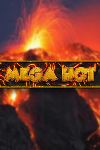 Mega Hot играть онлайн  в демо игру в Crystal Casino Online