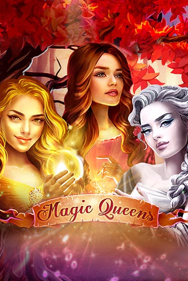 Magic Queens играть онлайн  в демо игру в Crystal Casino Online