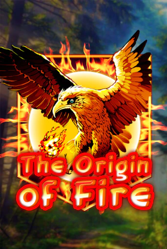Origin Of Fire играть онлайн  в демо игру в Crystal Casino Online