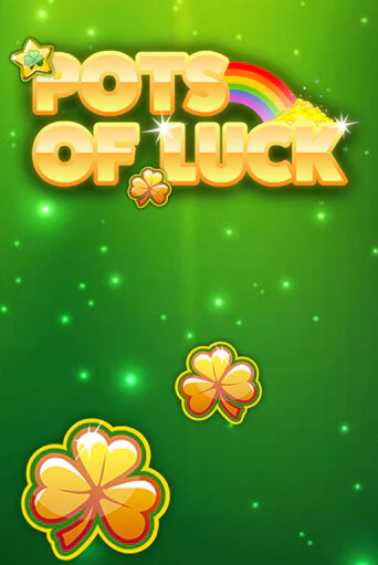 Pots of Luck играть онлайн  в демо игру в Crystal Casino Online