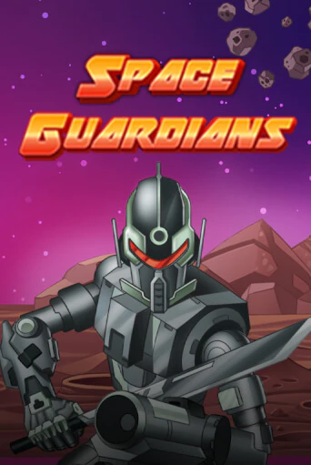 Space Guardians играть онлайн  в демо игру в Crystal Casino Online