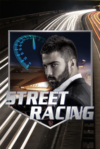 Street Racing играть онлайн  в демо игру в Crystal Casino Online