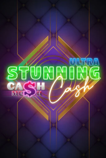 Stunning Cash Ultra играть онлайн  в демо игру в Crystal Casino Online
