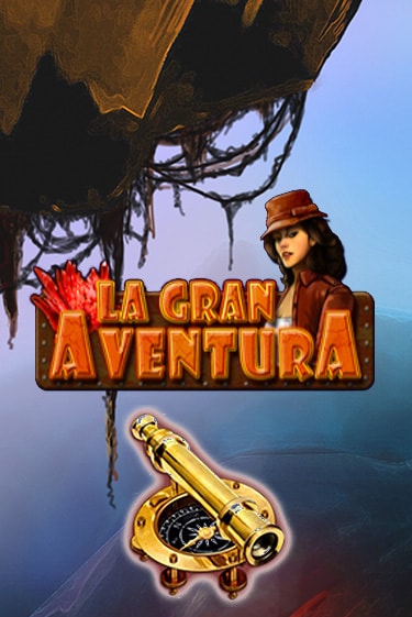 La Gran Aventura играть онлайн  в демо игру в Crystal Casino Online