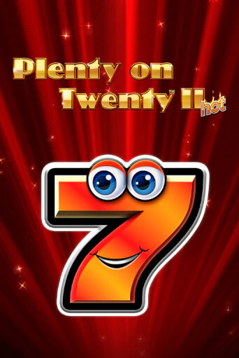 Plenty on Twenty II Hot играть онлайн  в демо игру в Crystal Casino Online